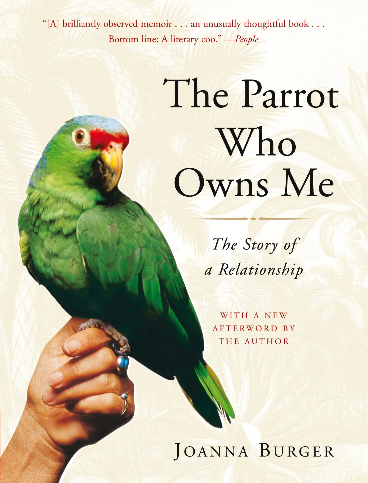 Cover: 9780375760259 | The Parrot Who Owns Me | The Story of a Relationship | Joanna Burger