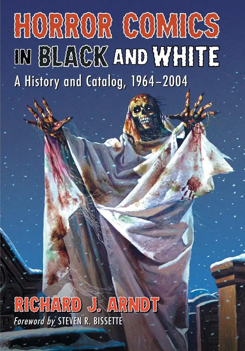 Cover: 9780786470259 | Horror Comics in Black and White | A History and Catalog, 1964-2004