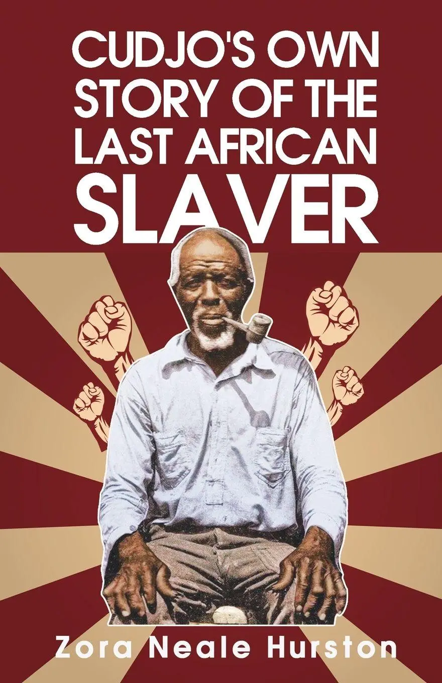 Cover: 9781639230259 | Cudjo's Own Story Of The Last African Slavery | Hurston | Taschenbuch