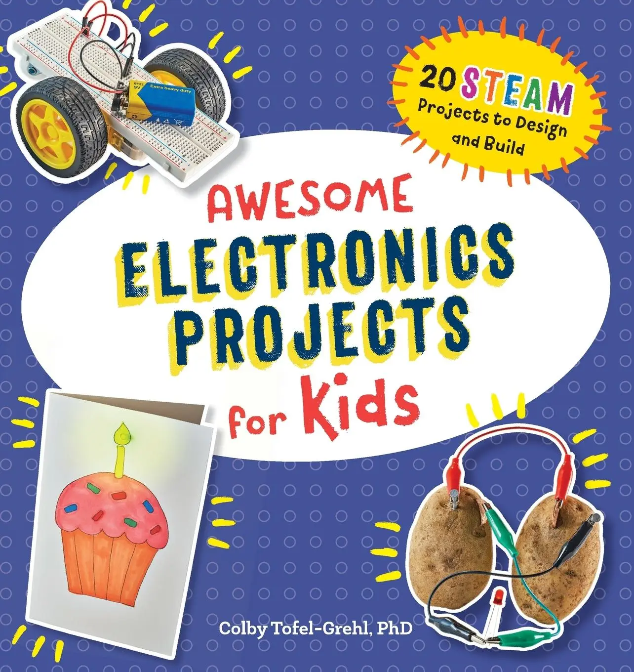 Cover: 9781648760259 | Awesome Electronics Projects for Kids | Colby Tofel-Grehl | Buch