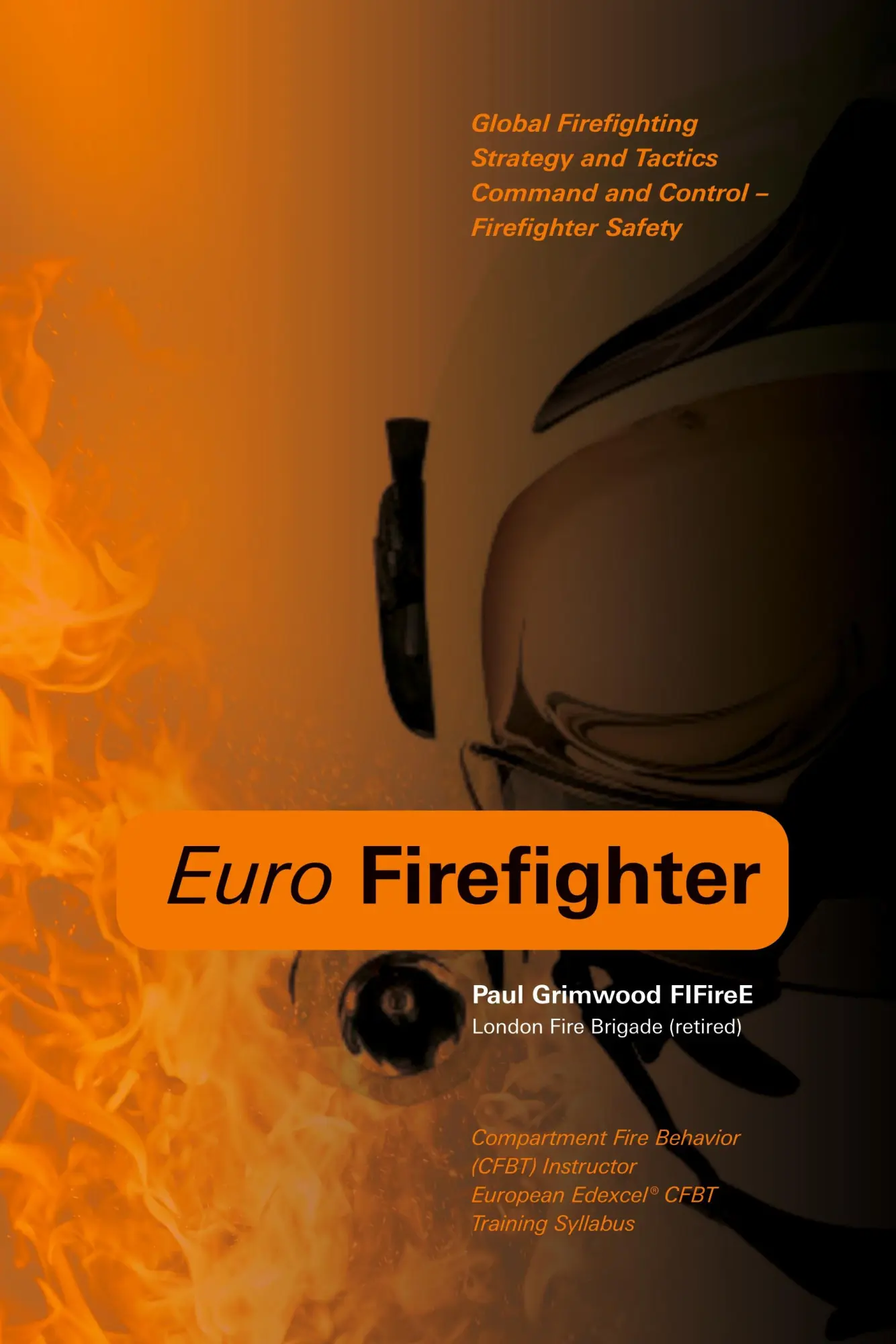 Cover: 9781906600259 | Euro Firefighter | Paul Grimwood | Taschenbuch | Englisch | 2008