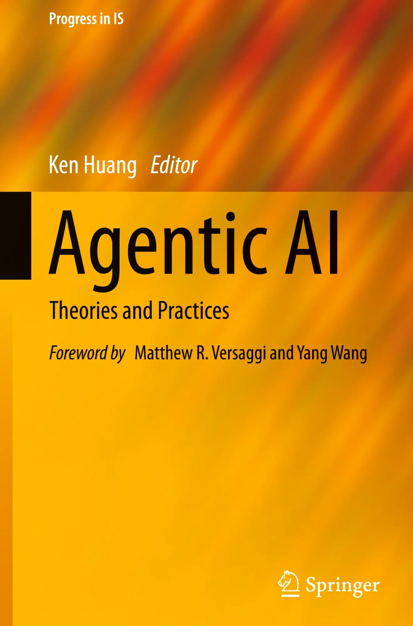 Cover: 9783031900259 | Agentic AI | Theories and Practices | Ken Huang | Buch | xxxviii