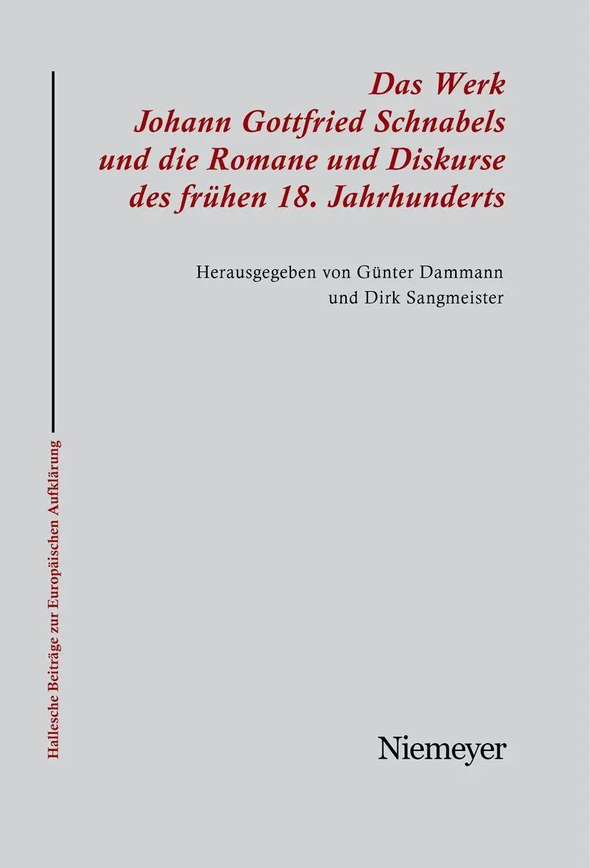 Cover: 9783484810259 | Das Werk Johann Gottfried Schnabels und die Romane und Diskurse des...