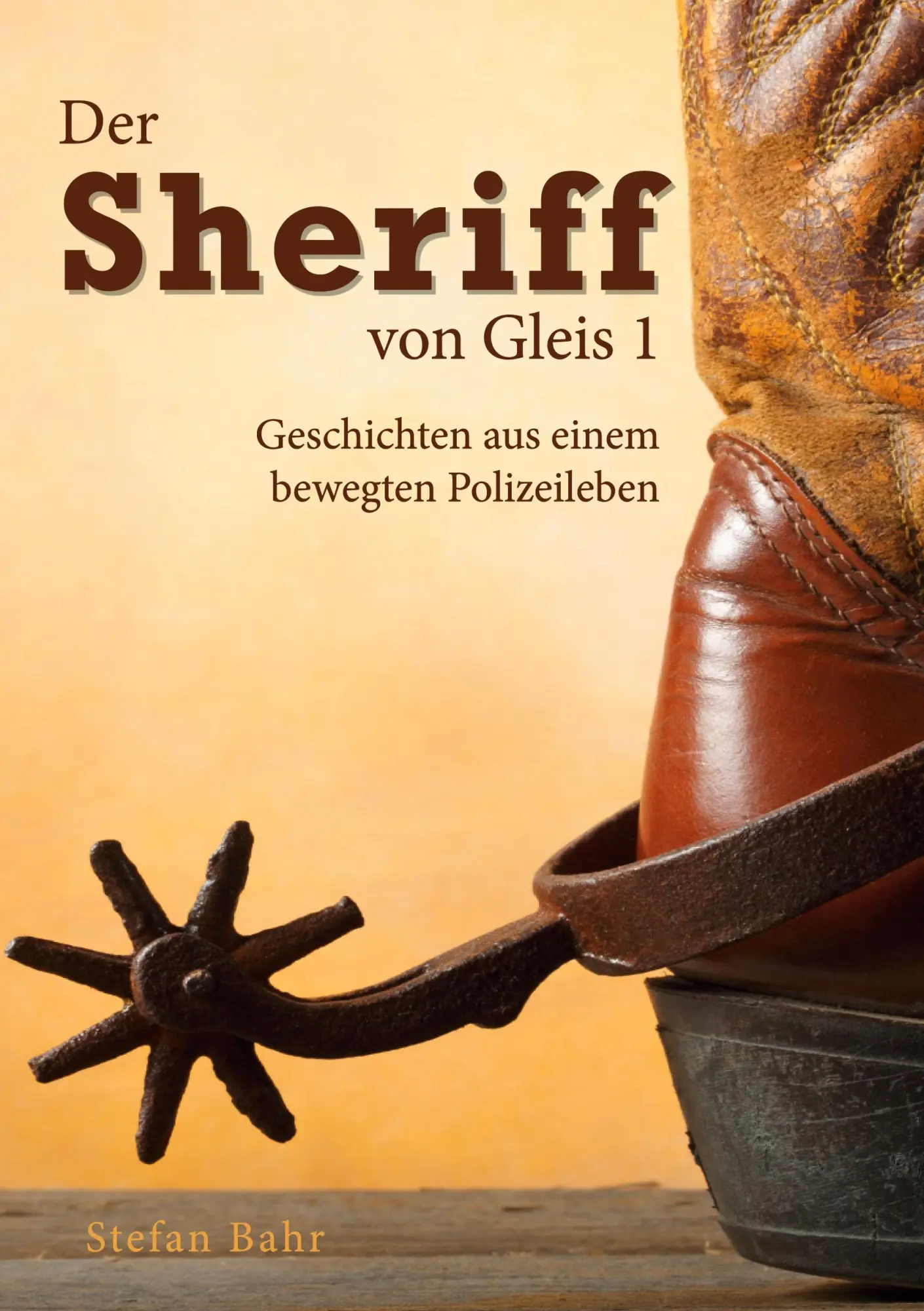 Cover: 9783819210259 | Der Sheriff von Gleis 1 | Geschichten aus einem bewegten Polizeileben