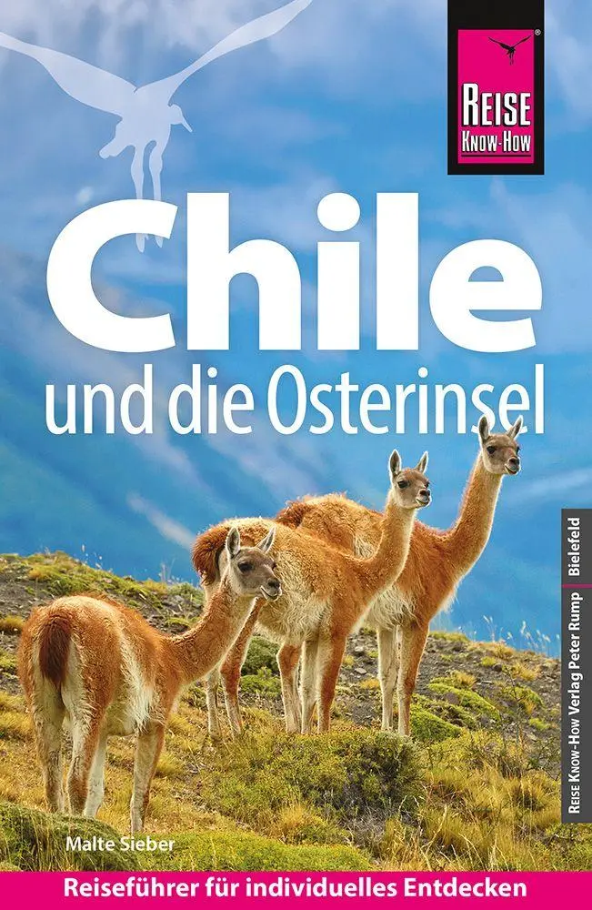 Cover: 9783831780259 | Reise Know-How Reiseführer Chile und die Osterinsel | Malte Sieber