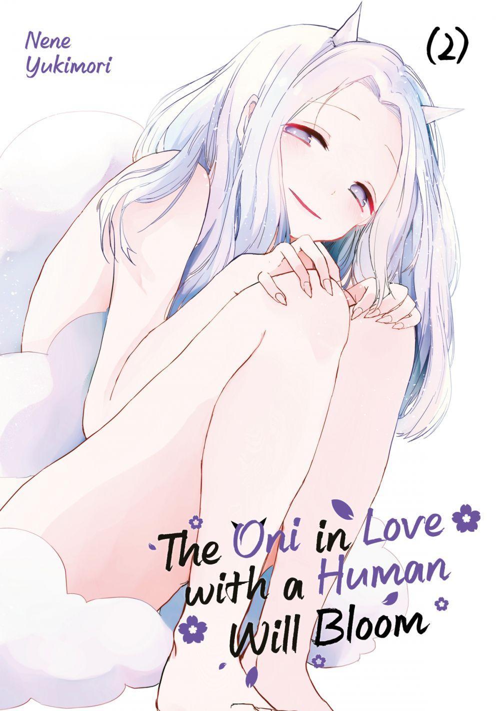 Cover: 9783987450259 | The Oni in Love with a Human Will Bloom - Band 02 | Nene Yukimori