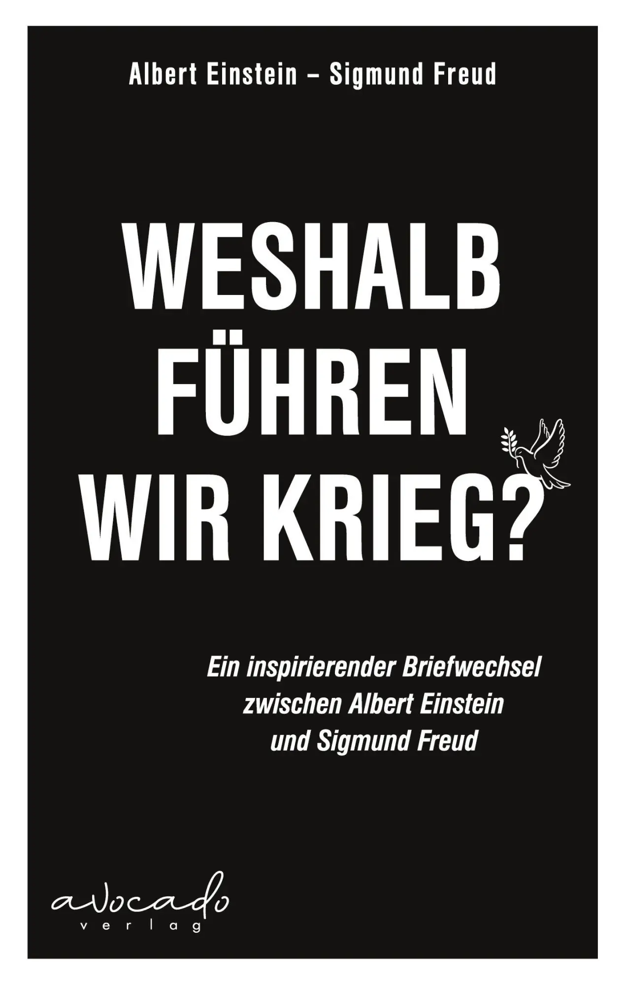 Cover: 9783988130259 | Weshalb führen wir Krieg? | Albert Einstein (u. a.) | Taschenbuch