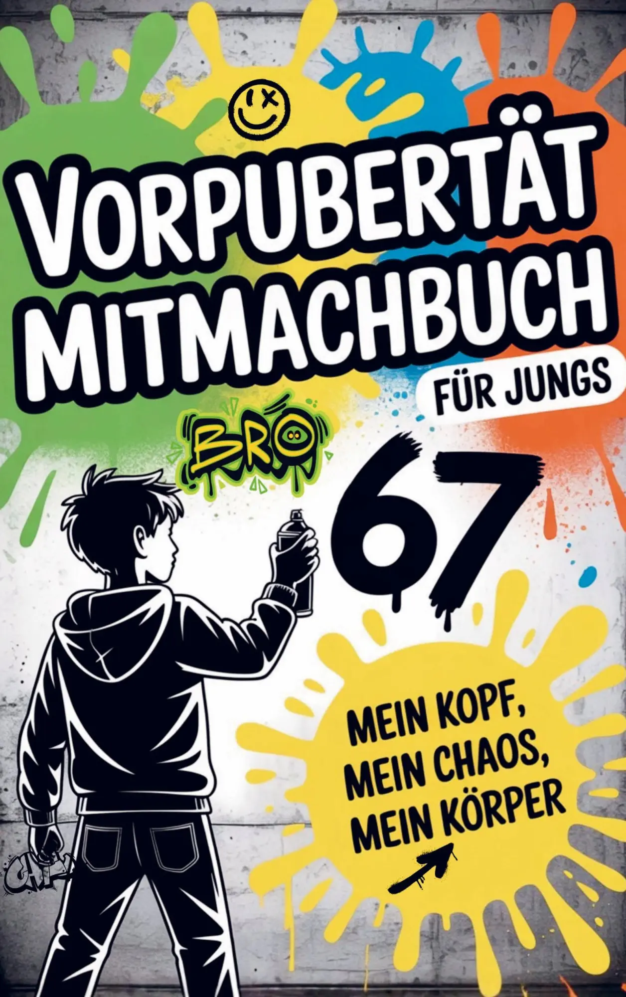 Cover: 9789403880259 | Vorpubertät Mitmachbuch für Jungs: Mein Kopf, mein Chaos, mein...