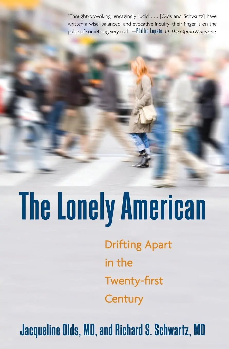 Cover: 9780807000359 | The Lonely American | Drifting Apart in the Twenty-first Century