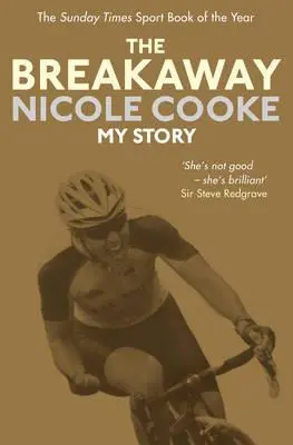 Cover: 9781471130359 | Cooke, N: The Breakaway | Nicole Cooke | Taschenbuch | Englisch | 2015