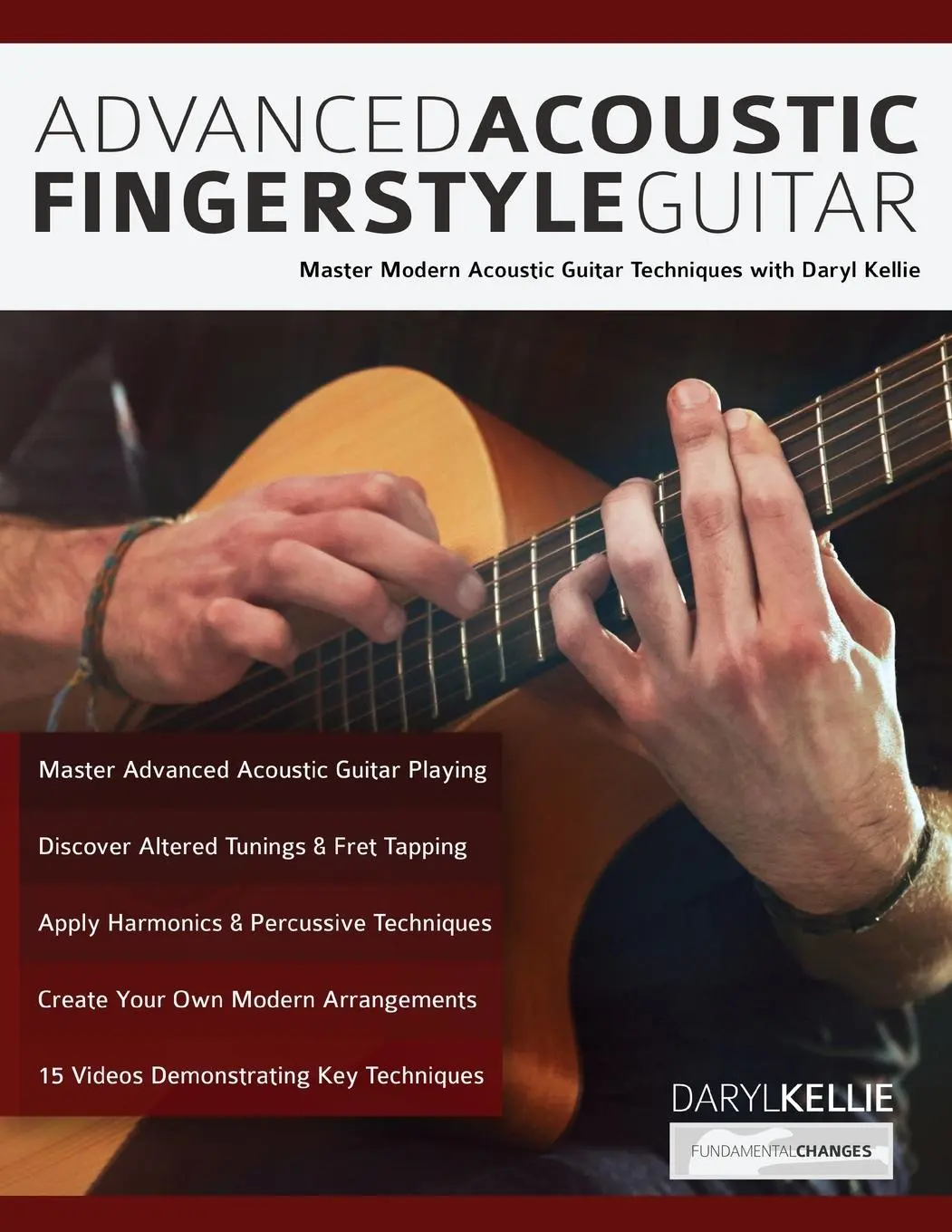 Cover: 9781789330359 | Advanced Acoustic Fingerstyle Guitar | Daryl Kellie (u. a.) | Buch