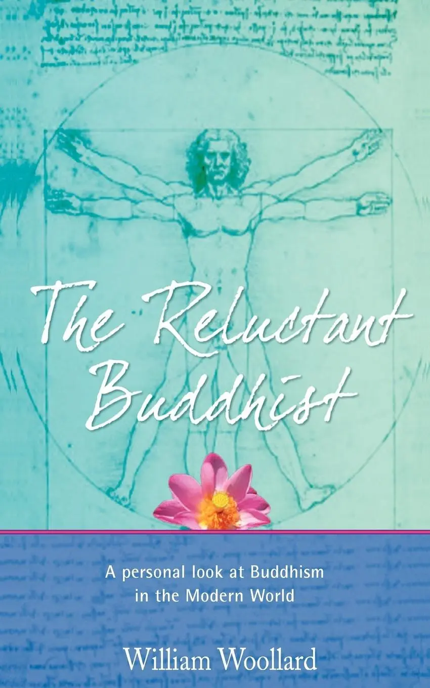 Cover: 9781906210359 | The Reluctant Buddhist | William Woollard | Taschenbuch | Englisch