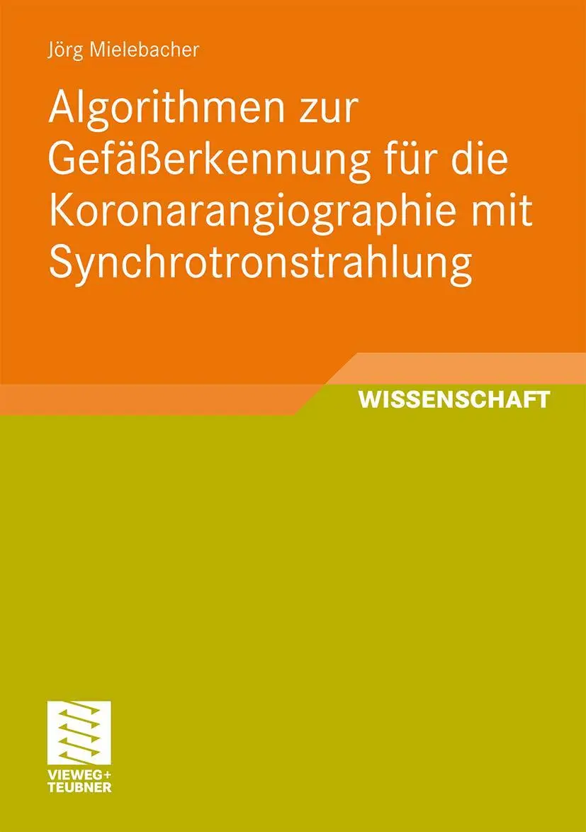 Cover: 9783834810359 | Algorithmen zur Gefäßerkennung für die Koronarangiographie mit...