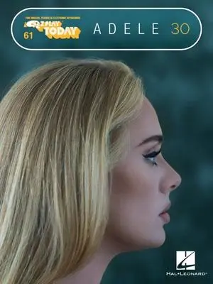 Cover: 9781705160459 | Adele - 30: E-Z Play Today #61 Songbook with Oversized,...
