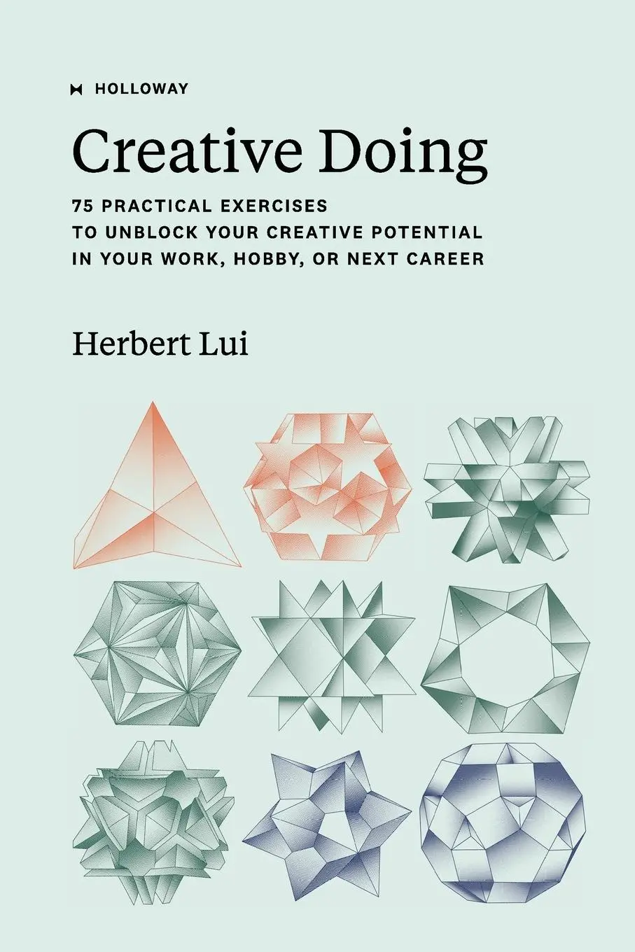 Cover: 9781952120459 | Creative Doing | Herbert Lui | Taschenbuch | Englisch | 2022
