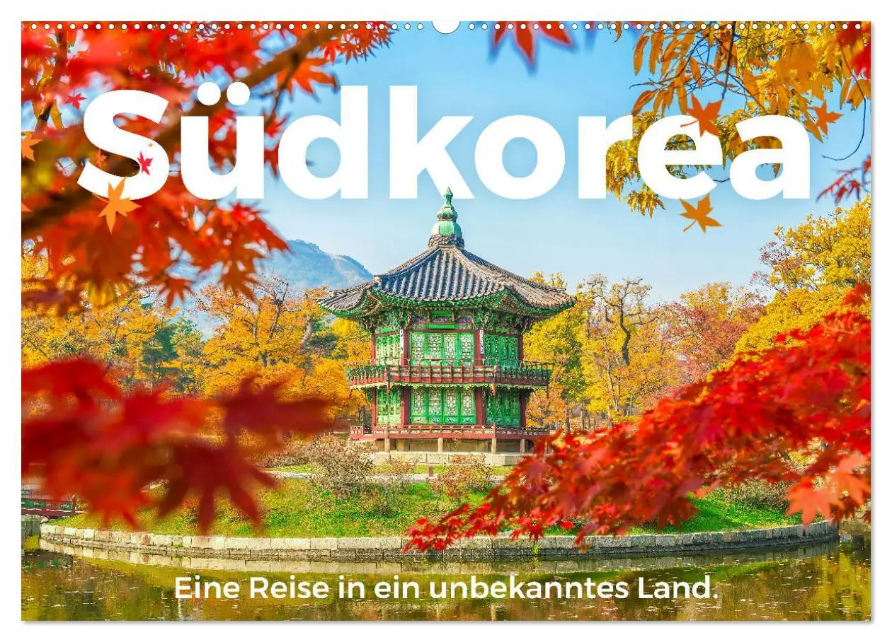 Cover: 9783457540459 | Südkorea - Eine Reise in ein unbekanntes Land. (Wandkalender 2026...