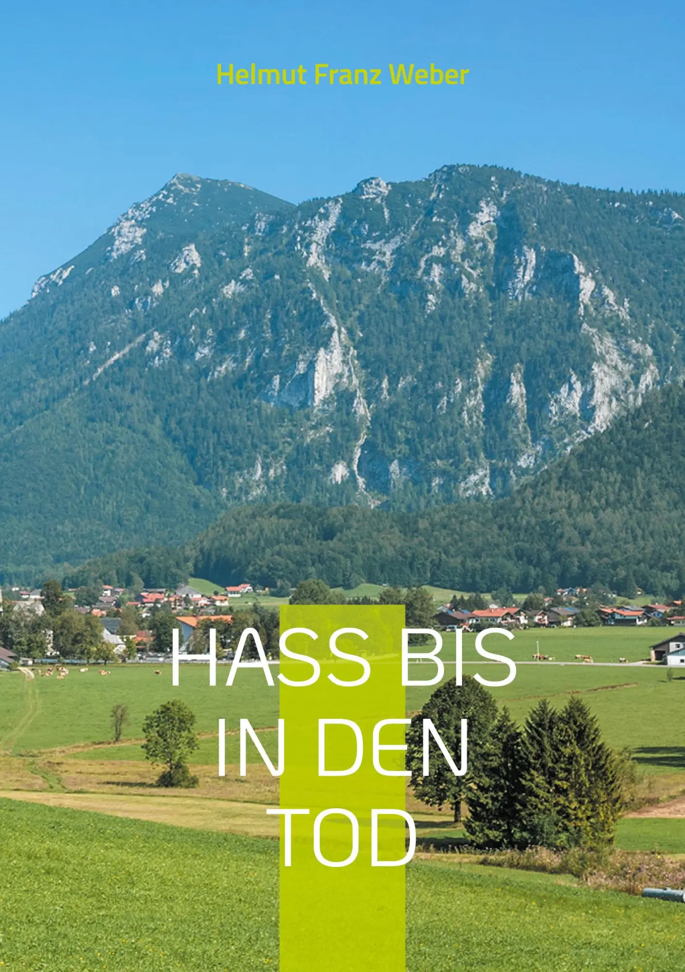 Hass bis in den Tod: Ende einer Flucht