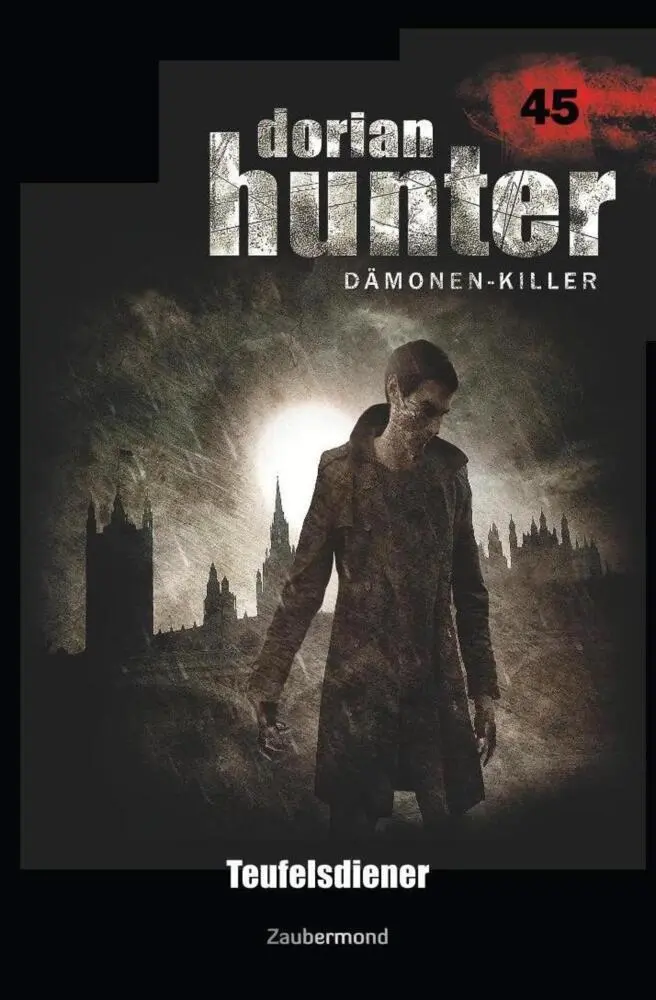 Cover: 9783962370459 | Dorian Hunter 45 - Teufelsdiener | Ralf Schuder | Taschenbuch | 256 S.
