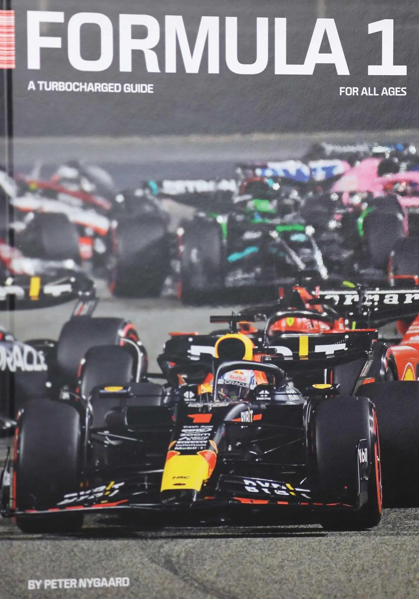 Cover: 9788794190459 | Formula 1 - A Turbocharged Guide | Peter Nyggard | Buch | Englisch