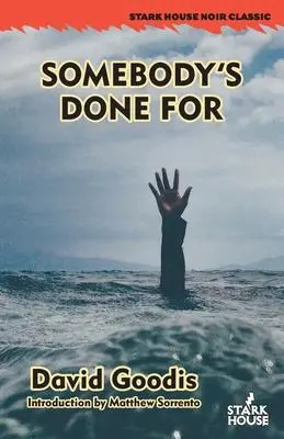 Cover: 9798886010459 | Somebody's Done For | David Goodis | Taschenbuch | Englisch | 2023