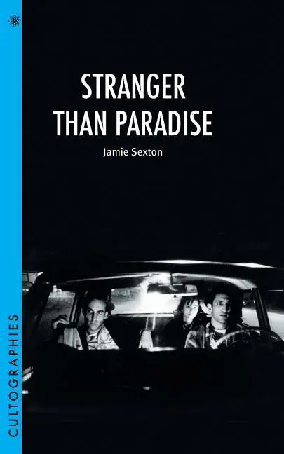 Cover: 9780231180559 | Sexton, J: Stranger Than Paradise | Jamie Sexton | Taschenbuch | 2017