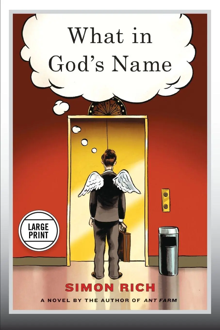 Cover: 9780316250559 | What in God's Name | A Novel (Large Print Edition) | Simon Rich | Buch