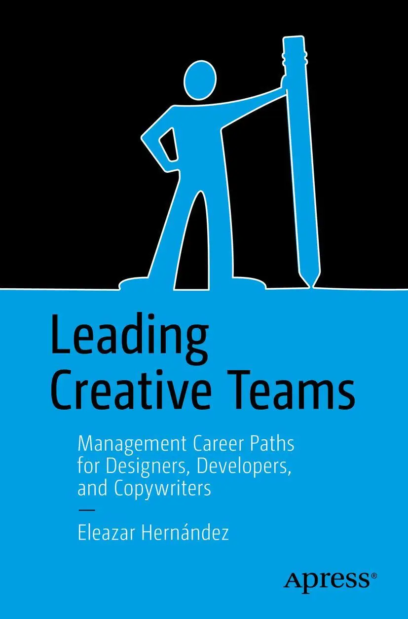 Cover: 9781484220559 | Leading Creative Teams | Eleazar Hernández | Taschenbuch | xvii | 2016