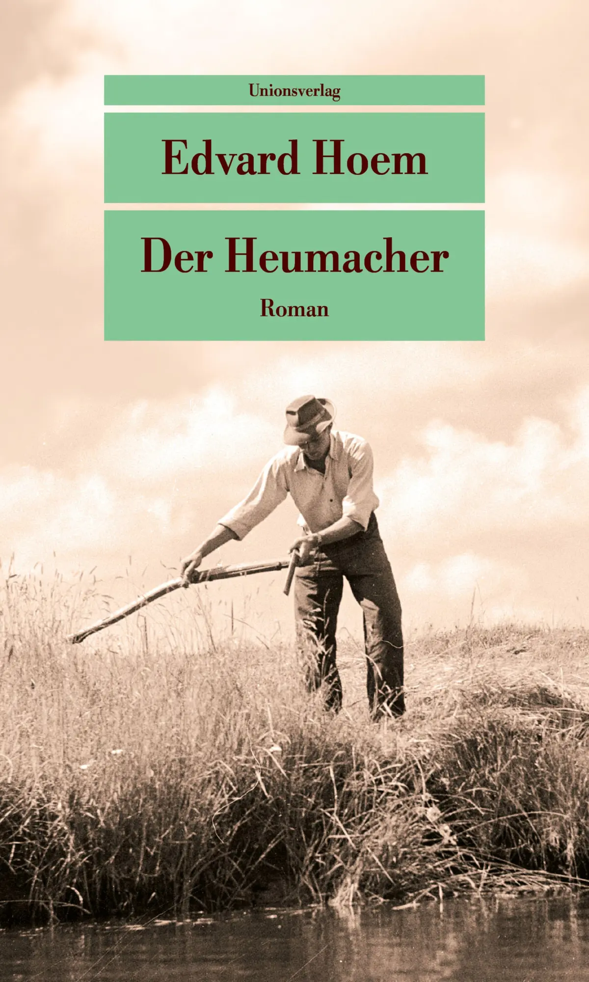 Cover: 9783293710559 | Der Heumacher | Roman | Edvard Hoem | Taschenbuch | 336 S. | Deutsch