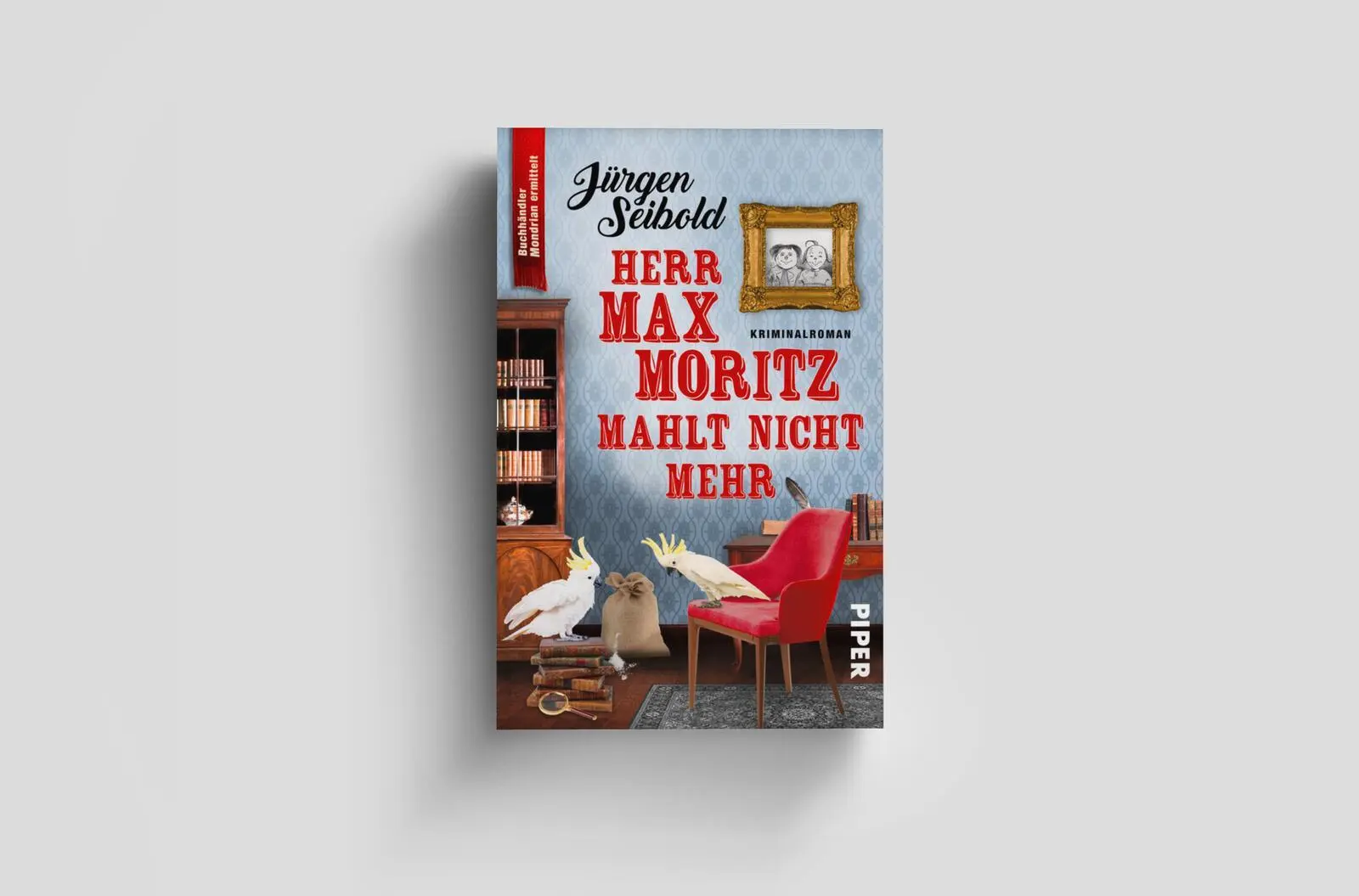 Bild: 9783492320559 | Herr Max Moritz mahlt nicht mehr | Jürgen Seibold | Taschenbuch | 2025