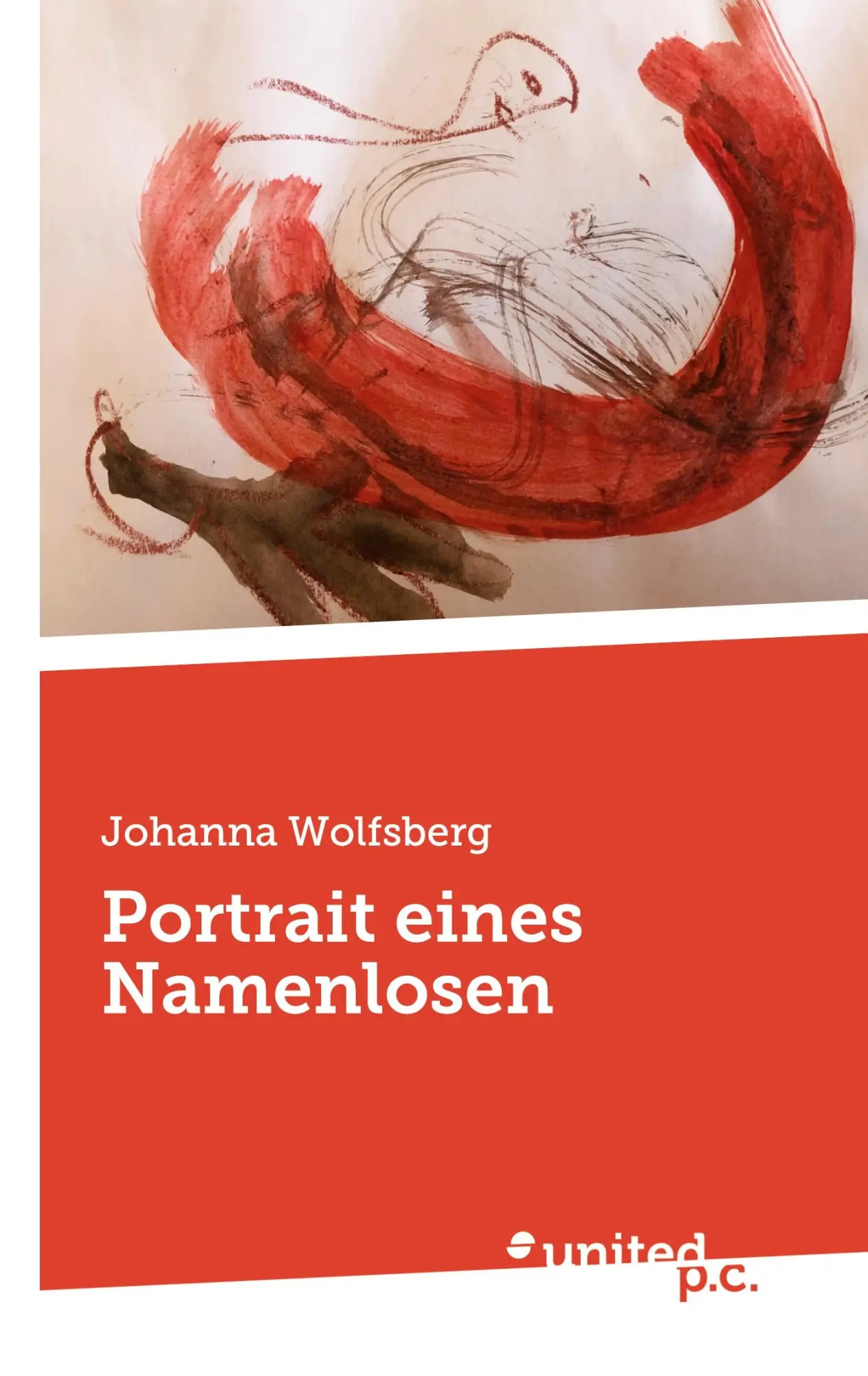 Cover: 9783710350559 | Portrait eines Namenlosen | Johanna Wolfsberg | Taschenbuch | 172 S.