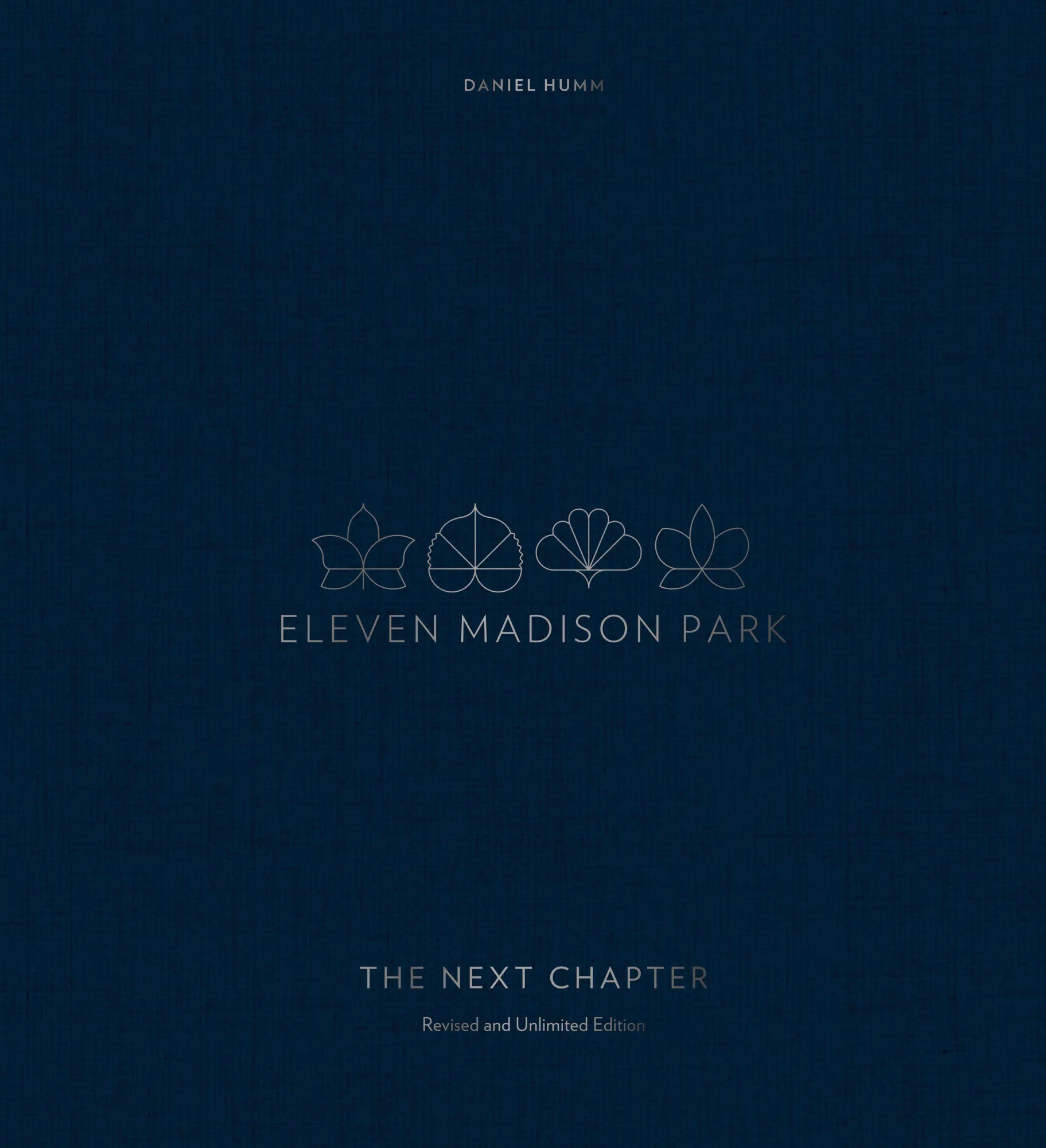 Cover: 9780399580659 | Eleven Madison Park: The Next Chapter | Daniel Humm | Buch | Englisch