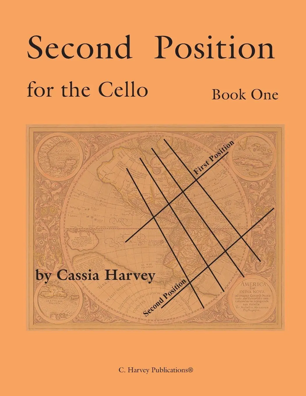 Cover: 9781635230659 | Second Position for the Cello, Book One | Cassia Harvey | Taschenbuch