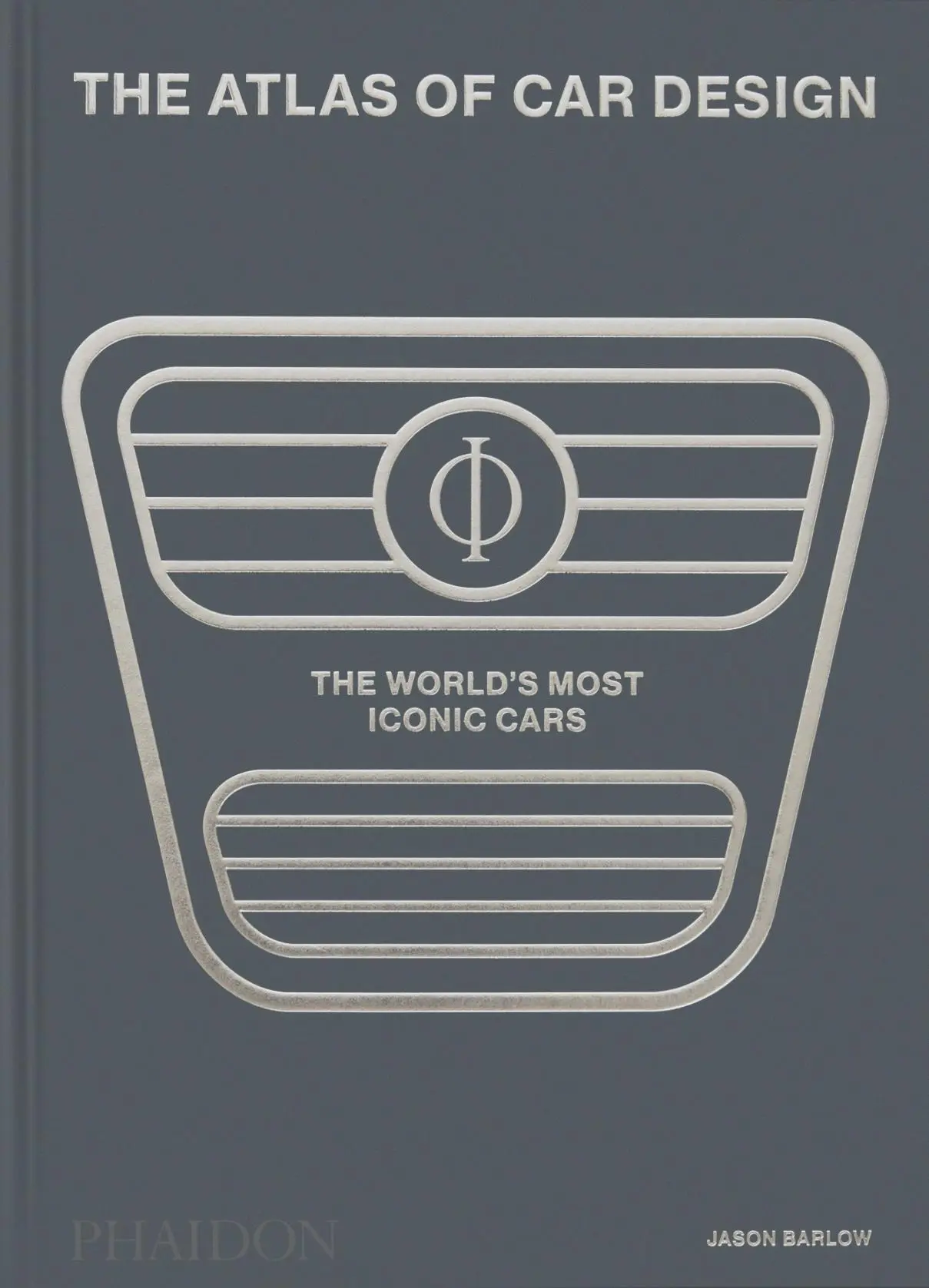Cover: 9781837290659 | The Atlas of Car Design | The World's Most Iconic Cars | Jason Barlow