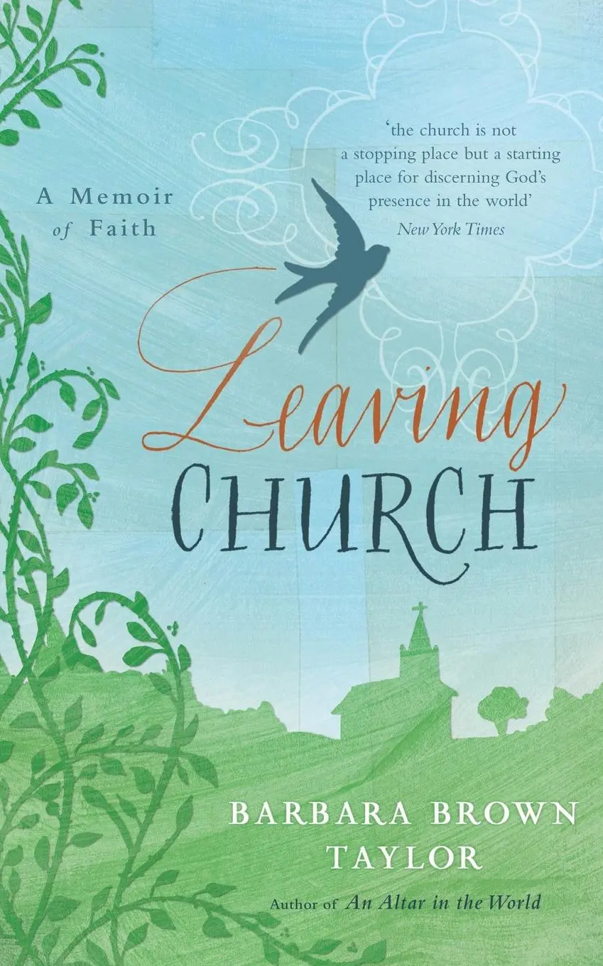 Cover: 9781848250659 | Leaving Church | A Memoir of Faith | Barbara Brown Taylor | Buch