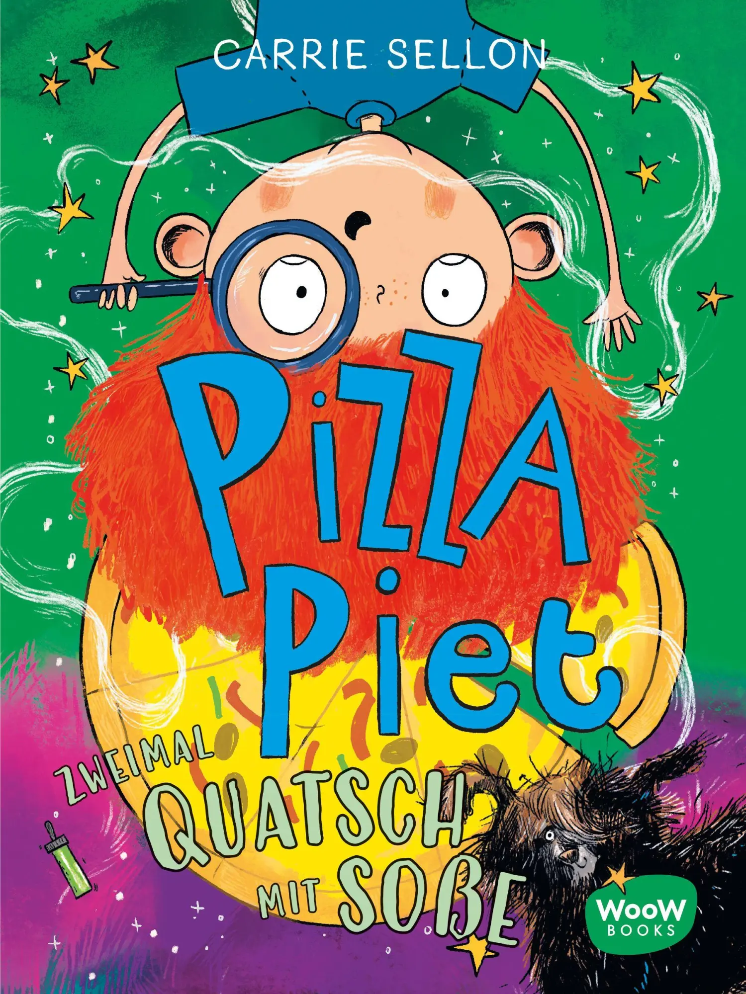 Cover: 9783039670659 | Pizza Piet: Zweimal Quatsch mit Soße | Carrie Sellon | Buch | 240 S.