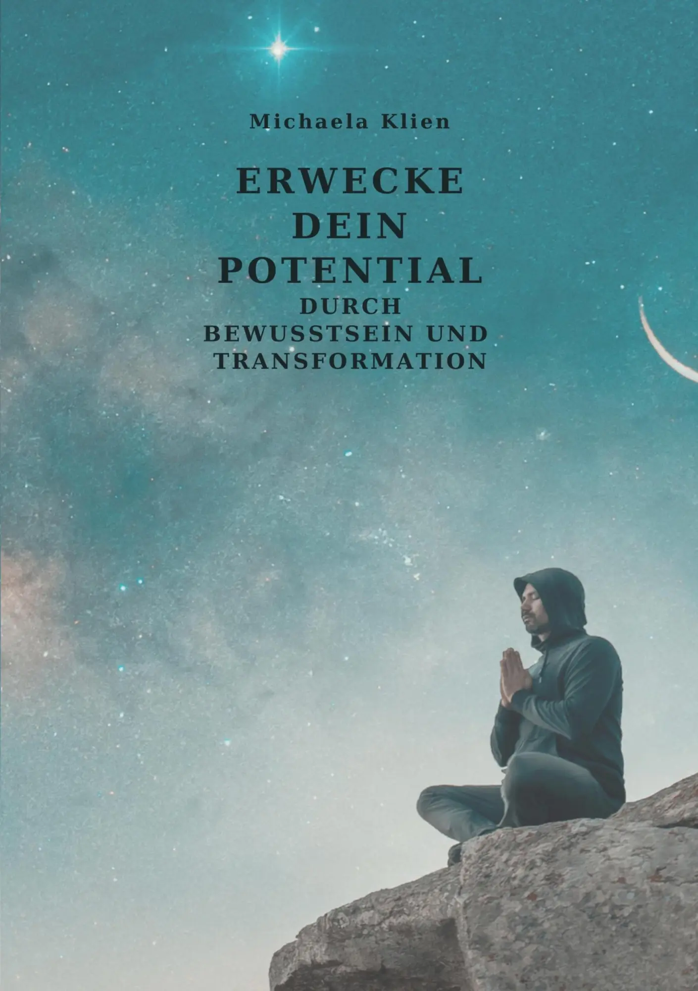 Cover: 9783695670659 | Erwecke dein Potential durch Bewusstsein und Transformation | Klien