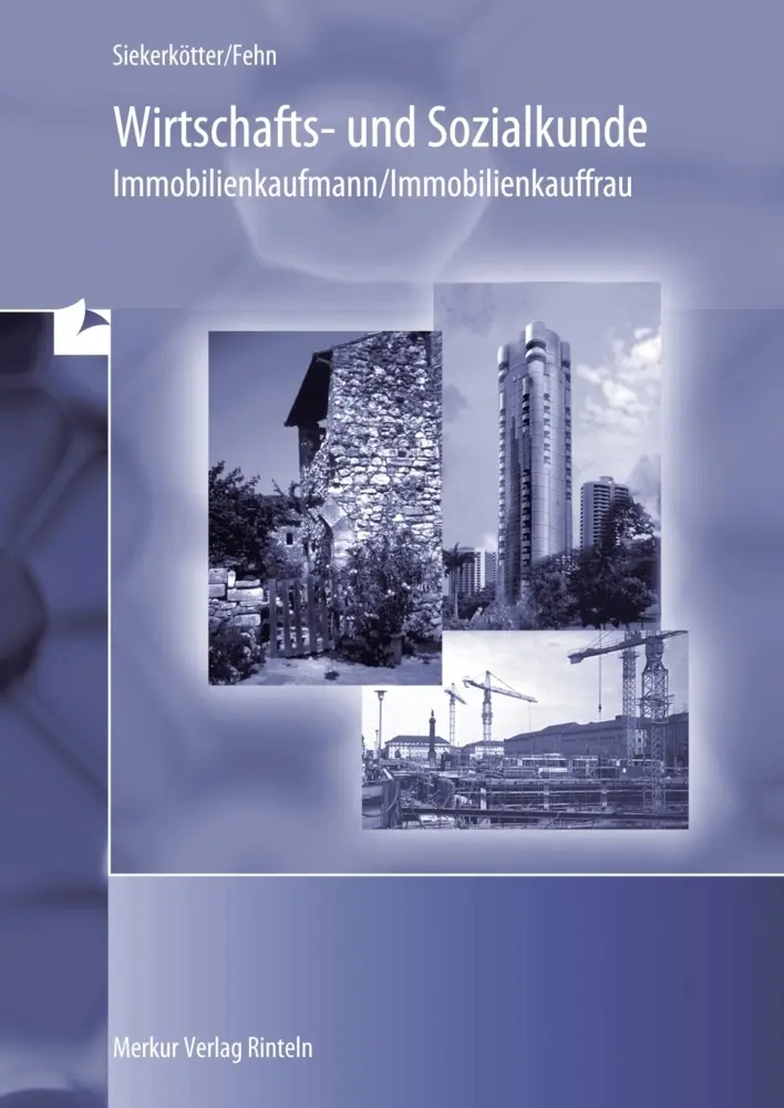 Cover: 9783812000659 | Wirtschafts- und Sozialkunde - | Immobilienkaufmann/Immobilienkauffrau