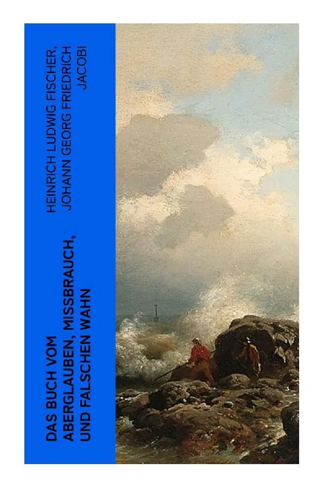 Cover: 9788027360659 | Das Buch vom Aberglauben, Missbrauch, und falschen Wahn | Taschenbuch