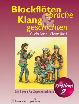 Cover: 9790006500659 | Blockflötensprache und Klanggeschichten, Spielbuch.Bd.2 | Taschenbuch