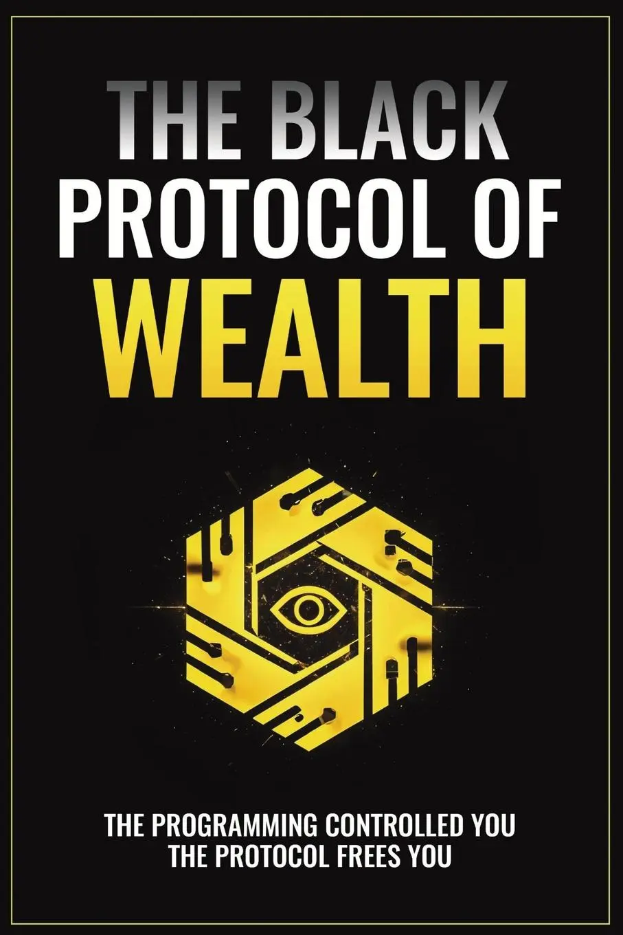 Cover: 9798899650659 | The Black Protocol of Wealth | The Black Architect | Taschenbuch