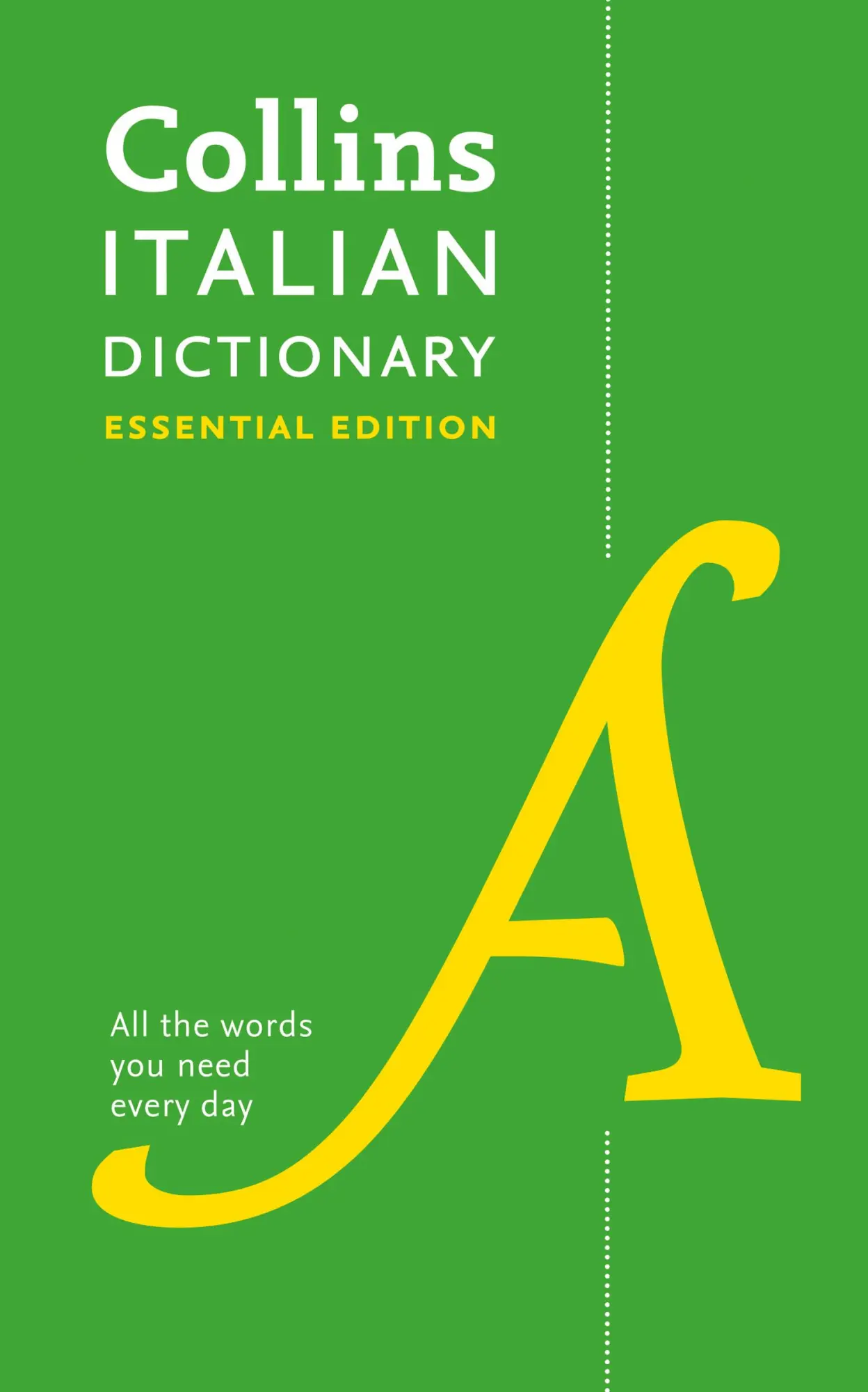 Cover: 9780008270759 | Italian Essential Dictionary | All the Words You Need, Every Day