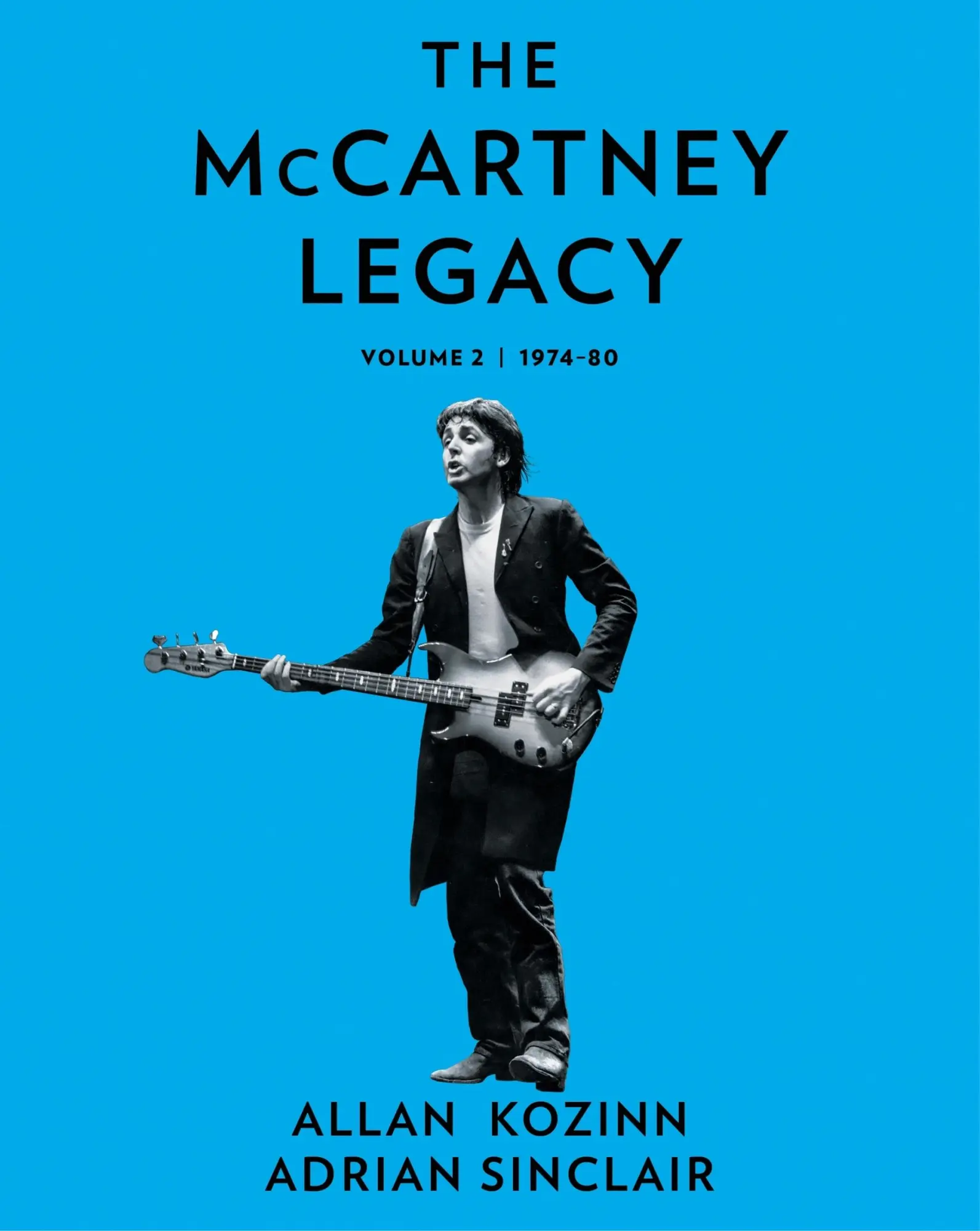 Cover: 9780063000759 | McCartney Legacy Vol. 2 | 1974 - 80 | Allan Kozinn (u. a.) | Buch