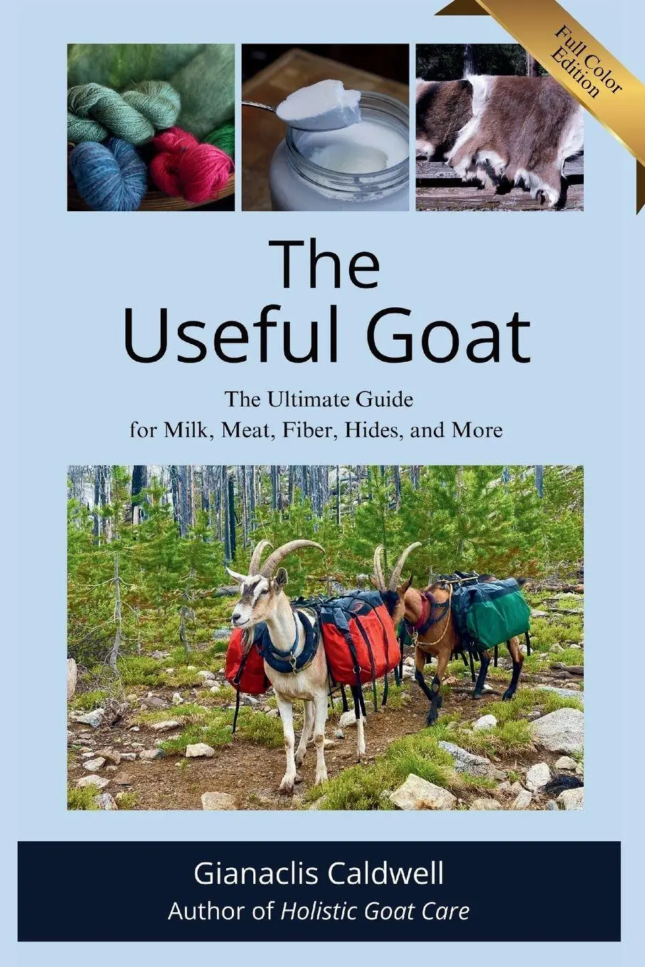 Cover: 9780986190759 | The Useful Goat | Gianaclis Caldwell | Taschenbuch | Englisch | 2025