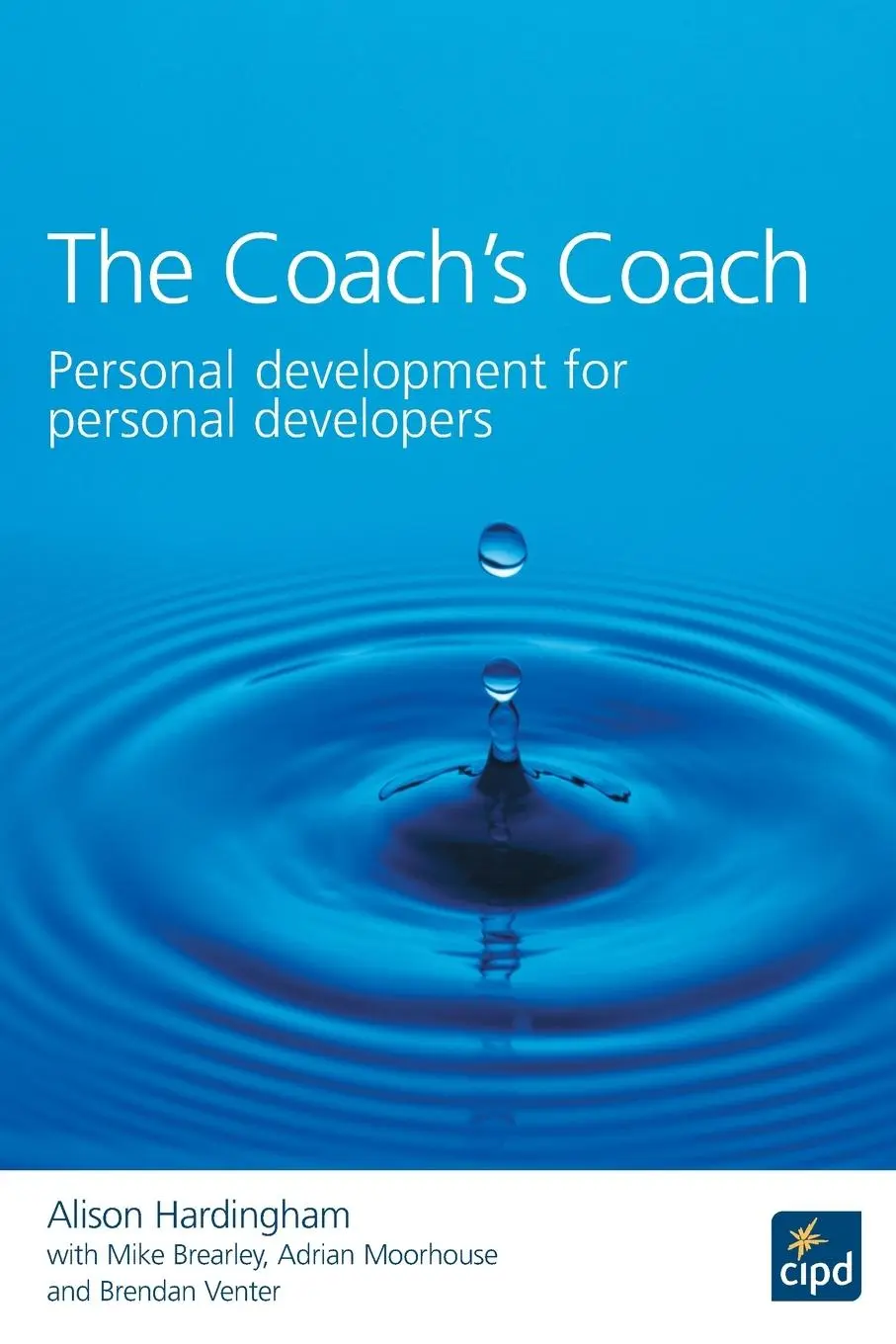 Cover: 9781843980759 | Coach's Coach | Personal Development for Personal Developers | Buch
