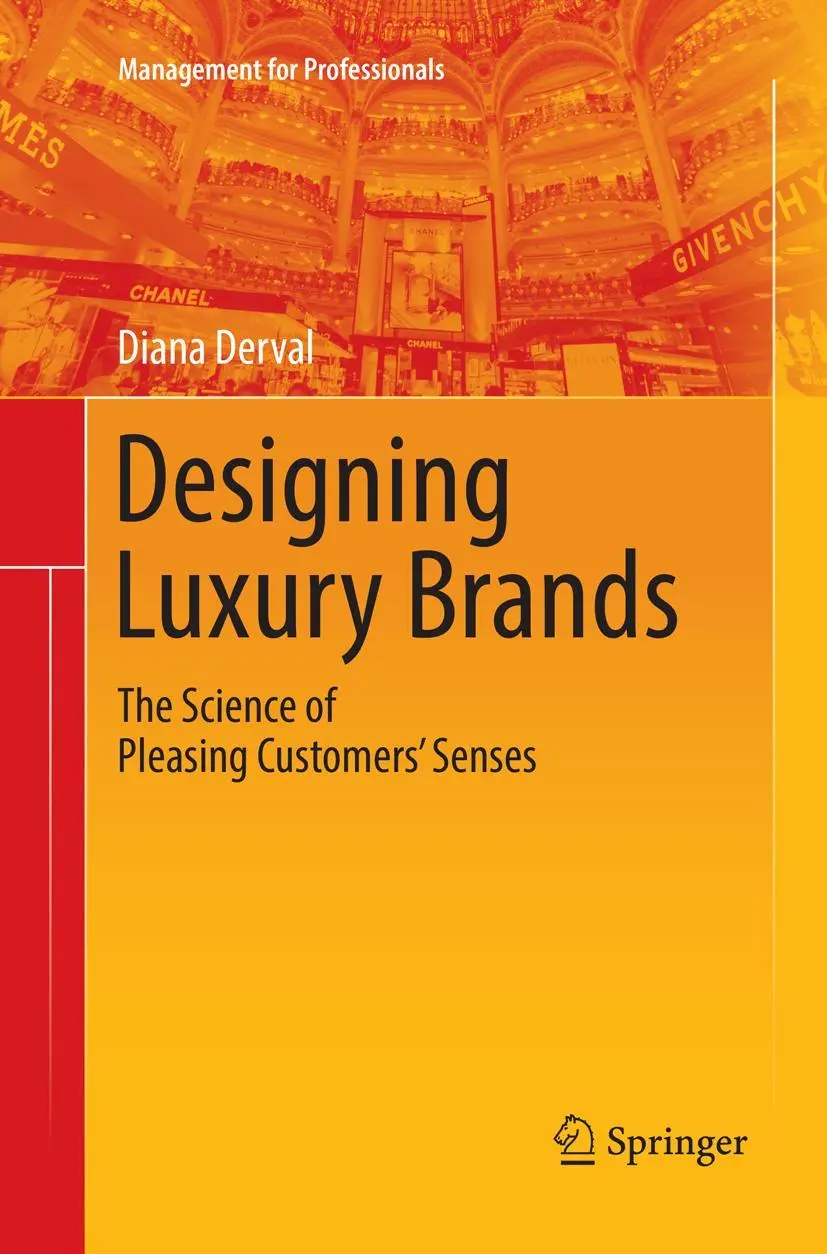 Cover: 9783030100759 | Designing Luxury Brands | The Science of Pleasing Customers' Senses