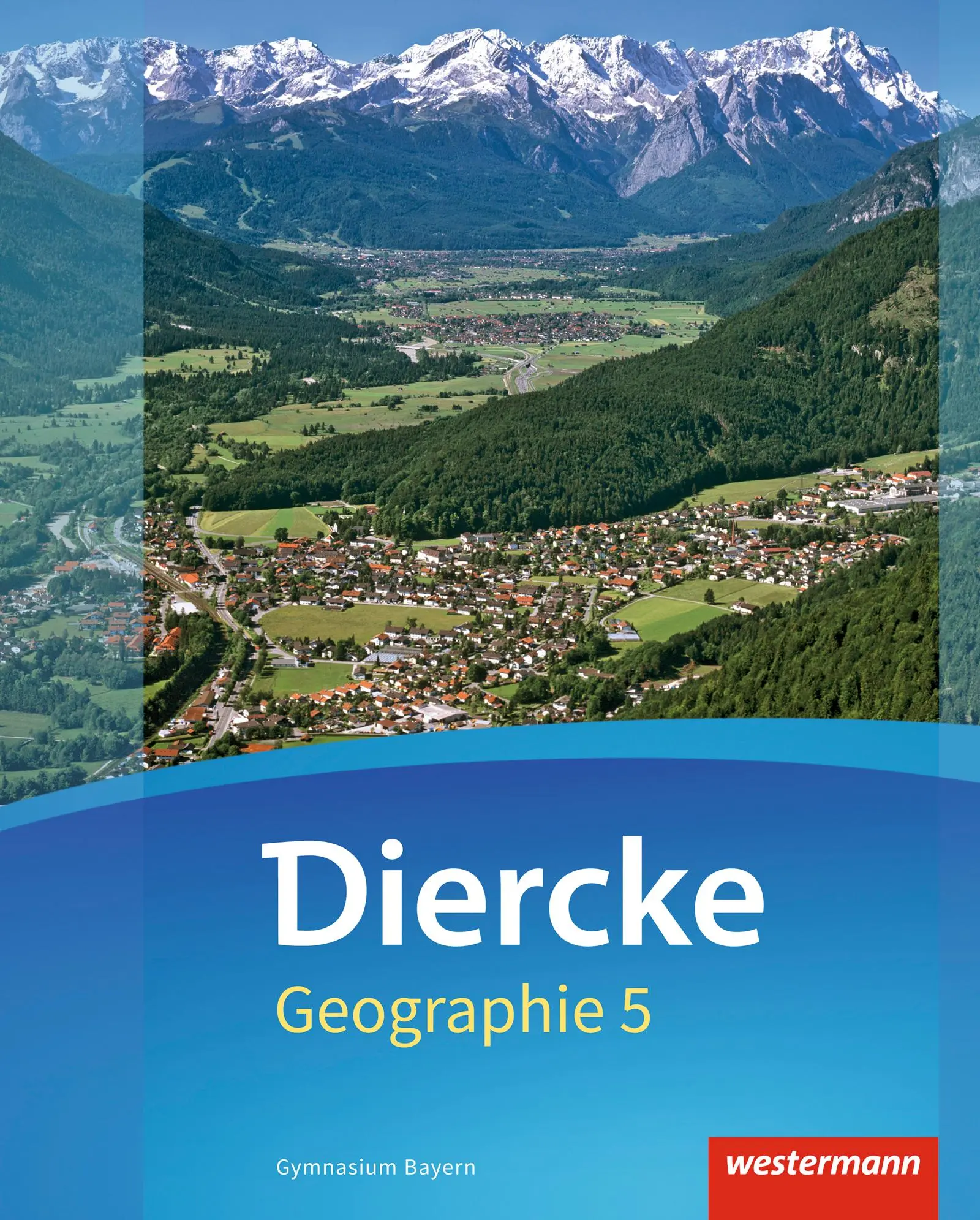 Cover: 9783141150759 | Diercke Geographie 5. Schulbuch. Gymnasien. Bayern | Ausgabe 2017