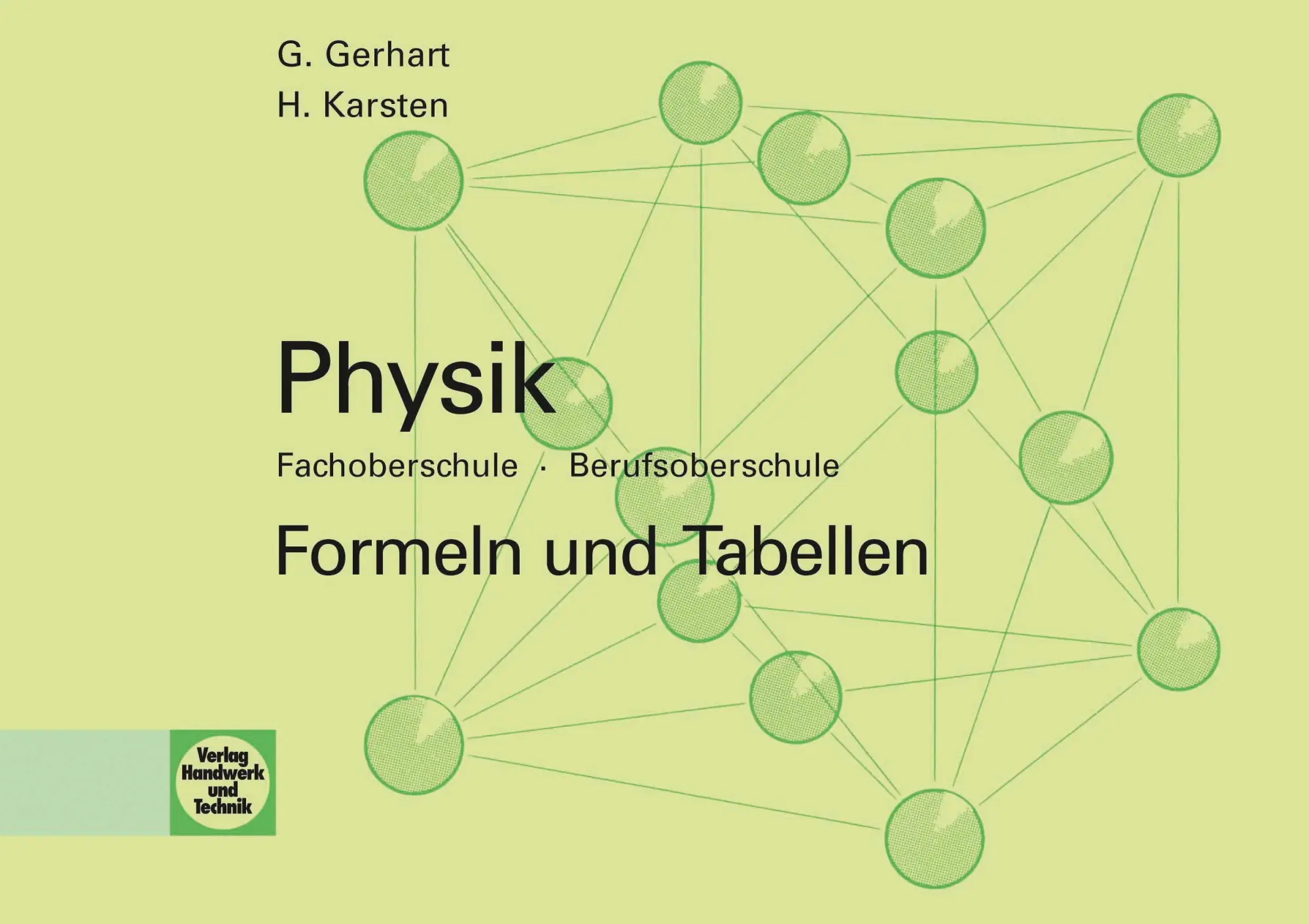 Cover: 9783582010759 | Physik. Formeln und Tabellen | Fachoberschule, Berufsoberschule | Buch