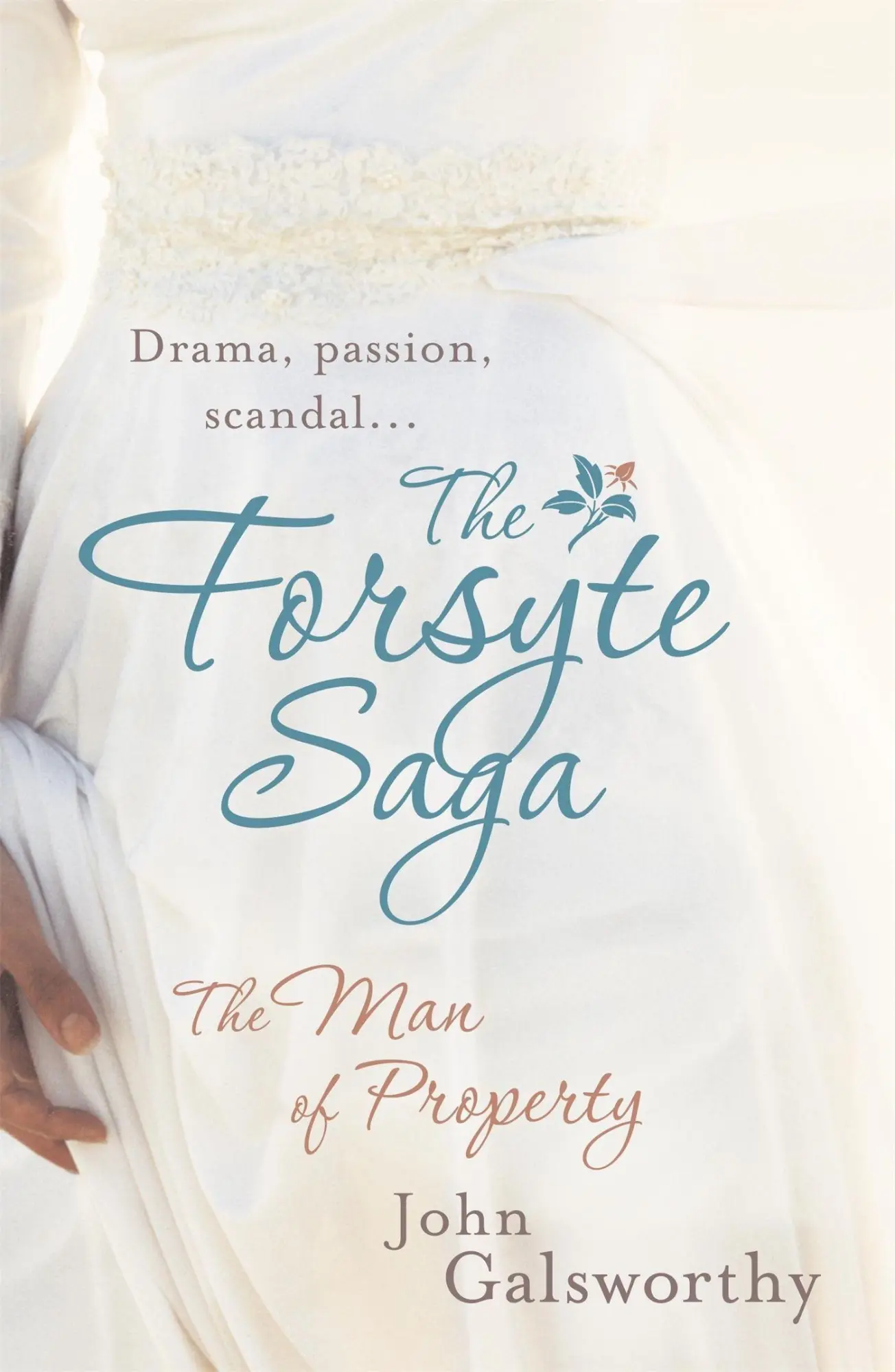 Cover: 9780755340859 | The Forsyte Saga: The Man of Property (1) | John Galsworthy | Buch