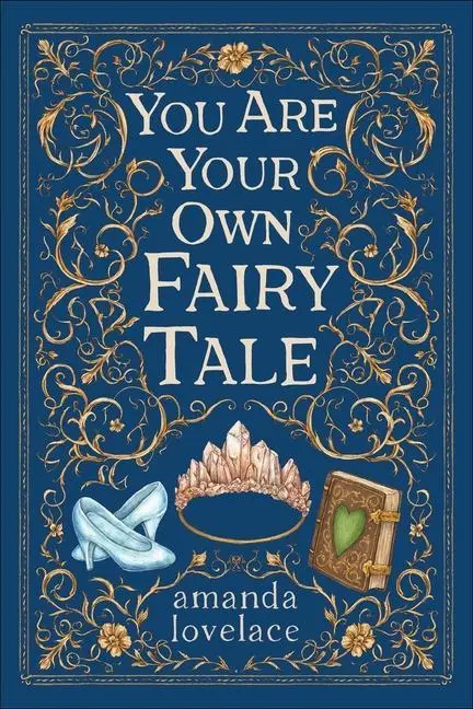 Cover: 9781524880859 | you are your own fairy tale | Amanda Lovelace | Buch | Gebunden | 2023