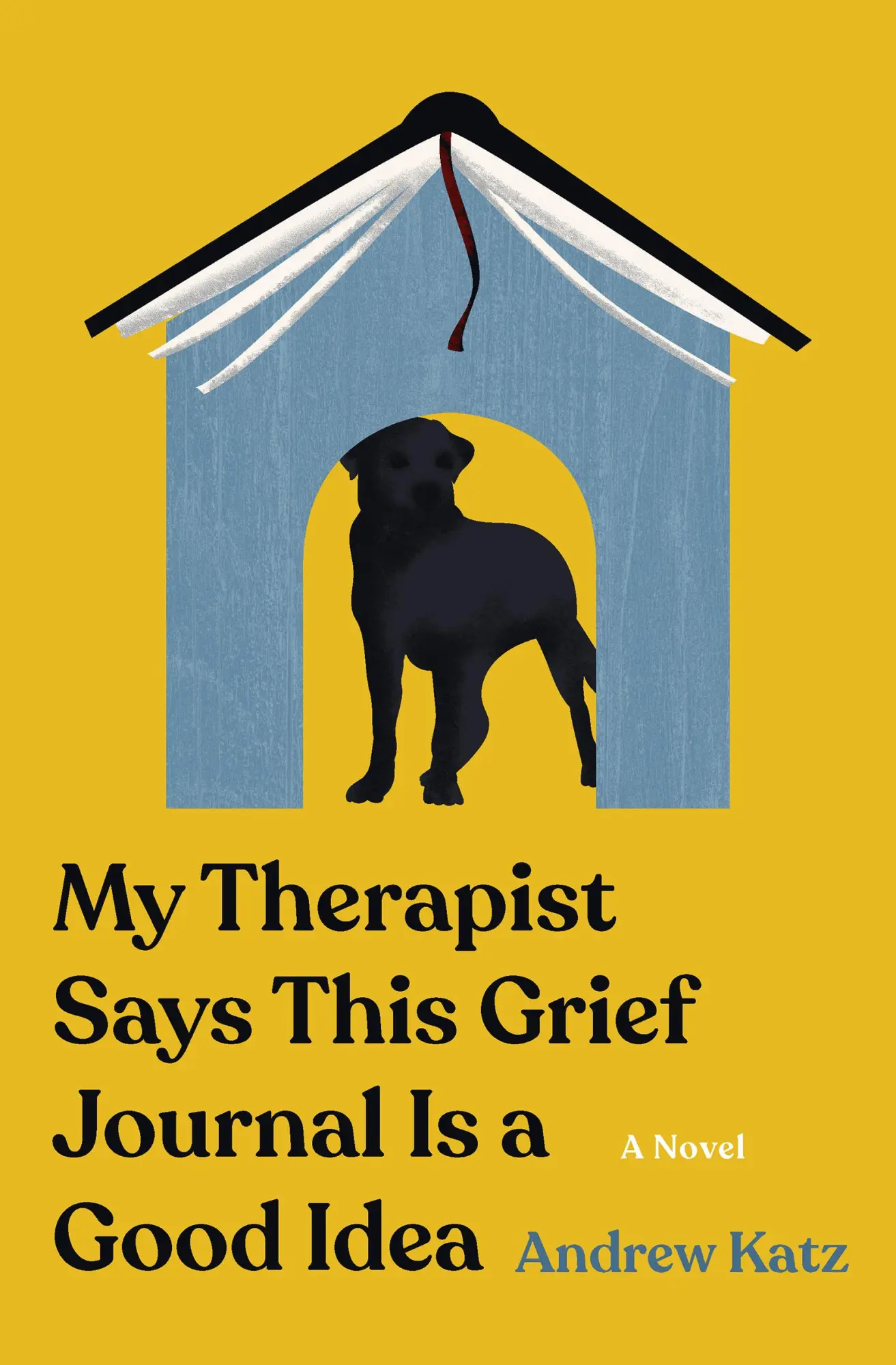 Cover: 9781941360859 | My Therapist Says This Grief Journal Is a Good Idea | Andrew Katz